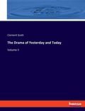 Cover: The Drama of Yesterday and Today - Hansebooks