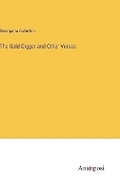 Cover: The Gold-Digger and Other Verses - Anatiposi Verlag