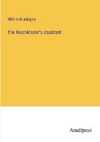 Enlarge image Cover: The Road-Master's Assistant - Anatiposi Verlag