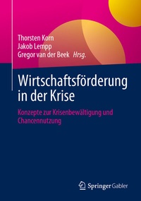 Abbildung von: Wirtschaftsförderung in der Krise - Springer Gabler