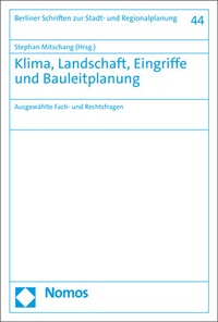Abbildung von: Klima, Landschaft, Eingriffe und Bauleitplanung - Nomos