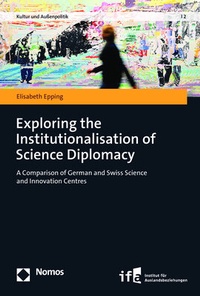Abbildung von: Exploring the Institutionalisation of Science Diplomacy - Nomos