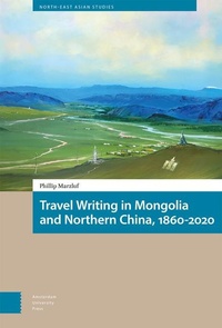 Abbildung von: Travel Writing in Mongolia and Northern China, 1860-2020 - Amsterdam University Press