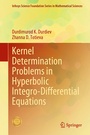Cover: Kernel Determination Problems in Hyperbolic Integro-Differential Equations - Springer