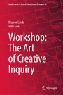 Cover: Workshop: The Art of Creative Inquiry - Springer