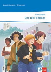 Abbildung von: Une colo 4 étoiles - Klett