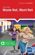 Cover: Waste Not, Want Not - Delta Publishing by Klett