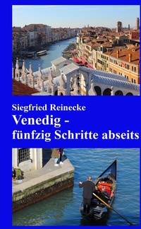 Abbildung von: Venedig - fünfzig Schritte abseits - tredition