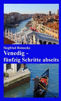 Abbildung von: Venedig - fünfzig Schritte abseits - tredition