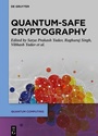 Cover: Quantum-Safe Cryptography Algorithms and Approaches - De Gruyter
