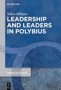 Abbildung von: Leadership and Leaders in Polybius - De Gruyter