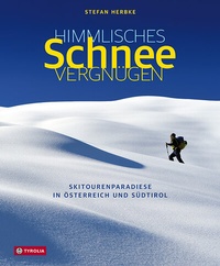 Abbildung von: Himmlisches Schneevergnügen - Tyrolia