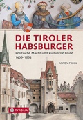 Bild: Die Tiroler Habsburger - Tyrolia
