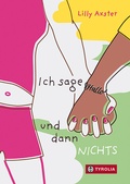 Cover: Ich sage Hallo und dann NICHTS - Tyrolia