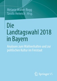 Abbildung von: Die Landtagswahl 2018 in Bayern - Springer VS