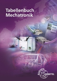 Enlarge image Cover: Tabellenbuch Mechatronik - Europa-Lehrmittel