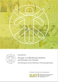 Cover: Handbuch: Design von Medizinprodukten mit Kindern f&uuml;r Kinder - Technische Uni Dresden