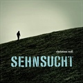 Cover: Christian Redl - Sehnsucht - Hauptmann Entertainment
