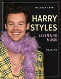 Cover: Harry Styles: Leben und Musik - Biografie - Heel