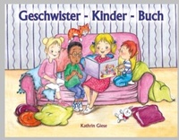 Abbildung von: Geschwister-Kinder-Buch - Kathrin Giese