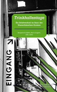 Abbildung von: Trinkhallentage - Verlag Henrich Editionen