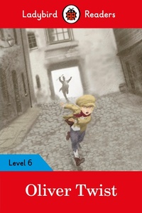 Abbildung von: Ladybird Readers Level 6 - Oliver Twist (ELT Graded Reader) - Ladybird