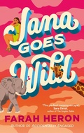 Cover: Jana Goes Wild - Piatkus Books