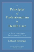 Cover: Principles of Professionalism in Health Care - Stuart Kinsinger