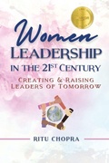 Cover: Women Leadership In The 21st Century - GWN Publishing, LLC