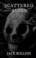 Cover: Scattered Ashes - Jack Rollins Fiction