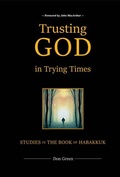 Cover: Trusting God in Trying Times - Trust the Word Press