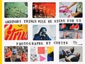 Cover: Corita Kent: Ordinary Things Will Be Signs for Us - J & L Books