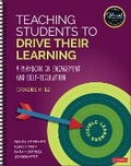 Cover: Teaching Students to Drive Their Learning - Corwin Press Inc