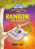 Cover: Surviving the Wild: Rainbow the Koala - Square Fish