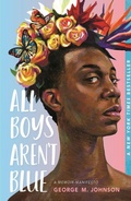 Cover: All Boys Aren't Blue: A Memoir-Manifesto - St Martin's Press