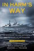 Cover: In Harm's Way (Young Readers Edition) - St Martin's Press