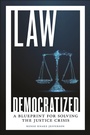 Cover: Law Democratized - New York University Press