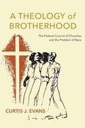 Cover: A Theology of Brotherhood - NYU Press