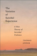 Cover: The Varieties of Suicidal Experience - New York University Press