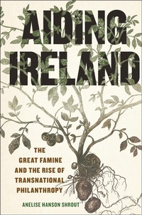 Abbildung von: Aiding Ireland - New York University Press