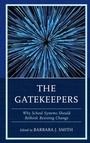 Cover: The Gatekeepers - Rowman & Littlefield Publishers