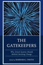 Cover: The Gatekeepers - Rowman & Littlefield Publishers