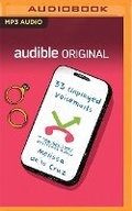 Cover: 33 Unplayed Voicemails - Audible Studios on Brilliance
