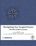 Cover: Navigating Your Surgical Career - Association of Women Surgeons