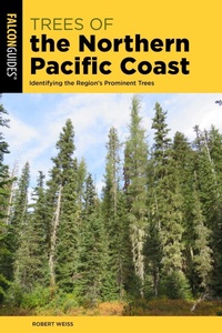 Enlarge image Cover: Trees of the Northern Pacific Coast - Falcon Guides