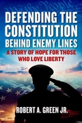 Cover: Defending the Constitution behind Enemy Lines - Sky Pony Press