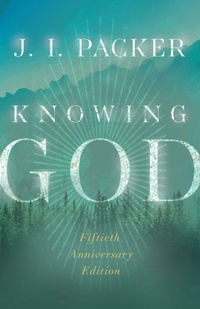 Enlarge image Cover: Knowing God - Inter-Varsity Press,US