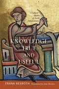 Cover: Knowledge True and Useful - University of Pennsylvania Press