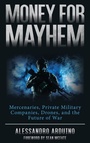 Cover: Money for Mayhem - Rowman & Littlefield Publishers