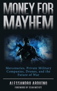 Enlarge image Cover: Money for Mayhem - Rowman & Littlefield Publishers